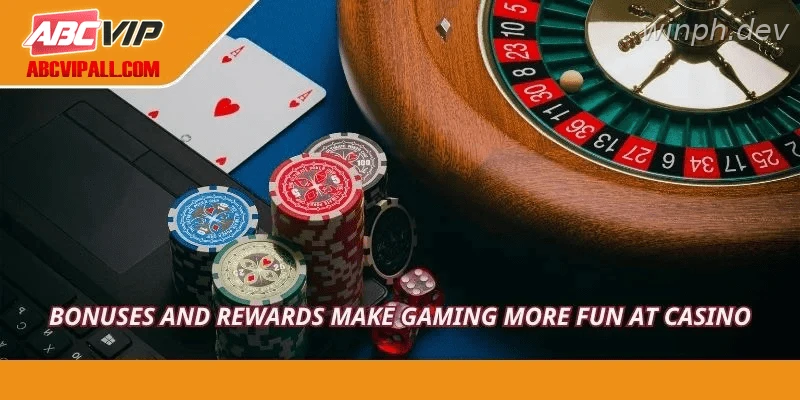 es and rewards make gaming more fun at Casino