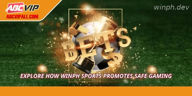 Explore how WINPH Sports promotes safe gaming