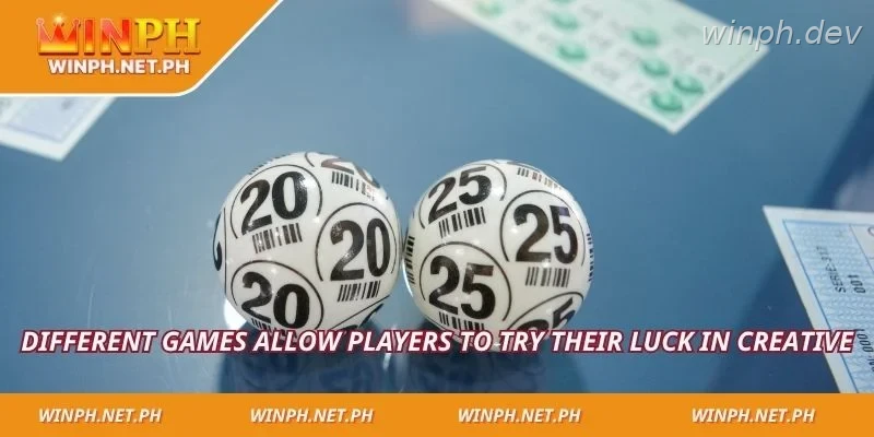 Different games allow players to try their luck in creative